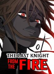 The Last Knight of The Fire